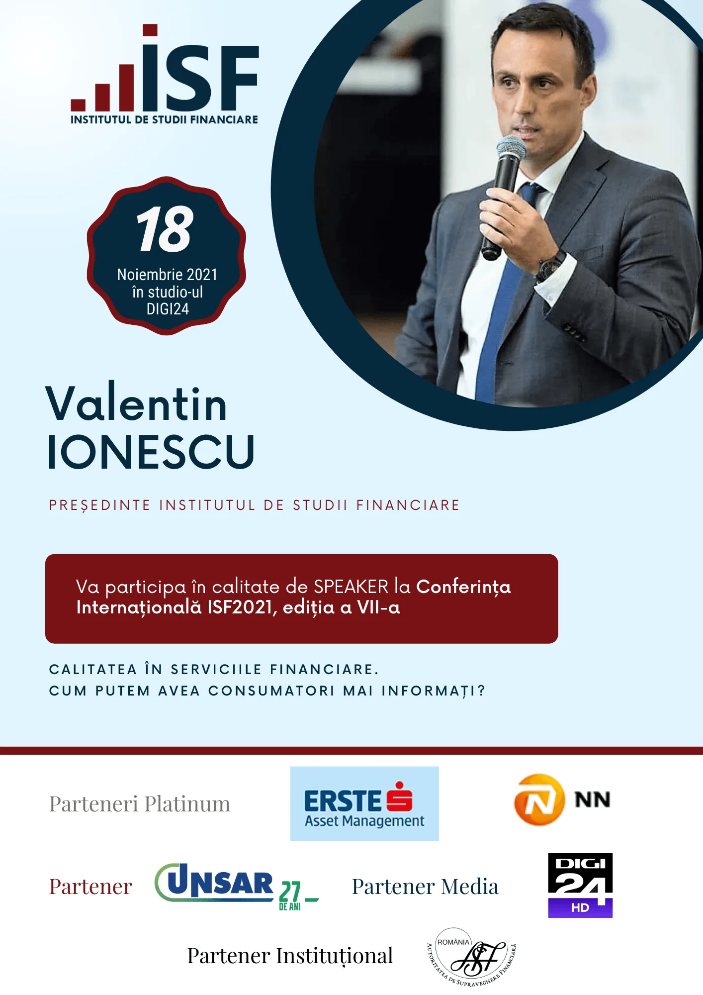 Conferinţa Internaţională ISF2021 – ediţia a VII-a „Calitatea în serviciile financiare. Cum putem avea consumatori mai informați?”