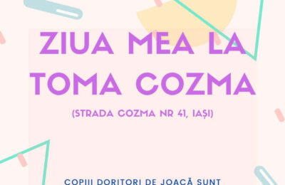 „Ziua mea la Toma Cozma”