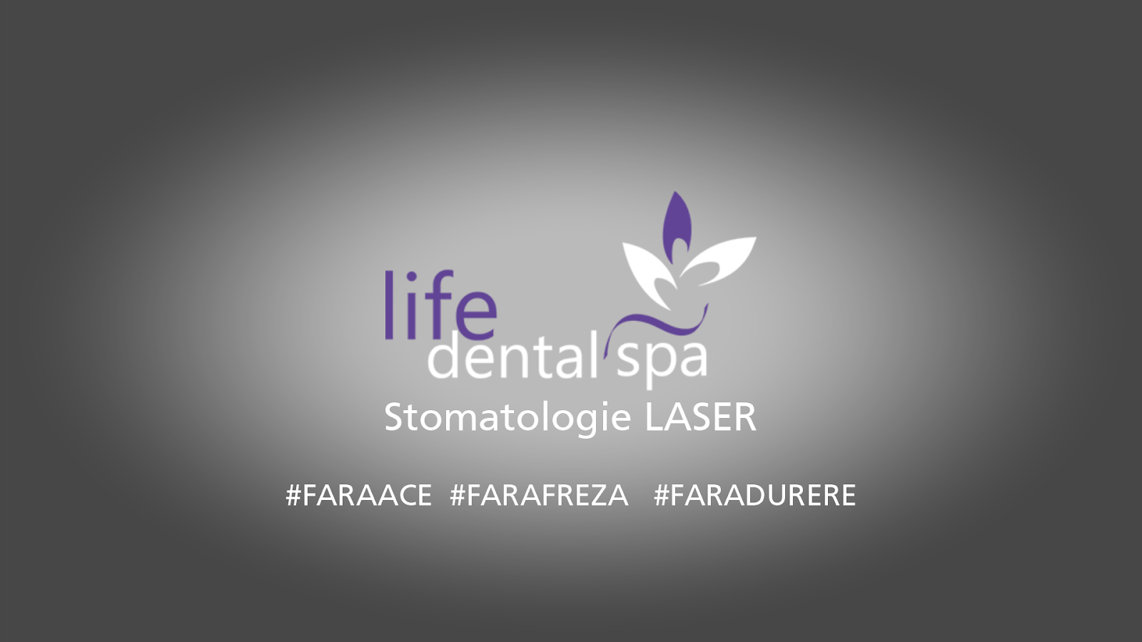 Clinica dentara Life Dental Spa realizează francize cu antreprenori pasionați