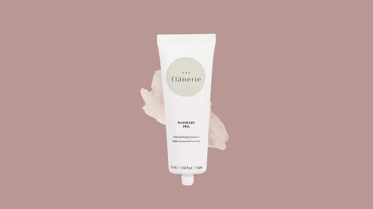 Flȃnerie Pore Refining Exfoliator Waterlily PHA Reîmprospătează pielea lipicioasă de vară – Review