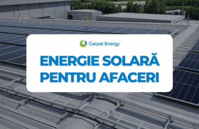 Energie solara in crestere: Firmele investesc in sisteme fotovoltaice