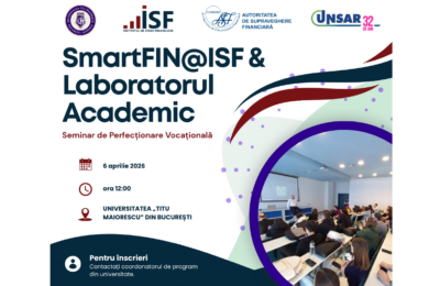 Seminar de Perfecționare Vocațională SmartFIN@ISF și Laboratorul Academic ASF la Universitatea Titu Maiorescu| 6 aprilie 2026