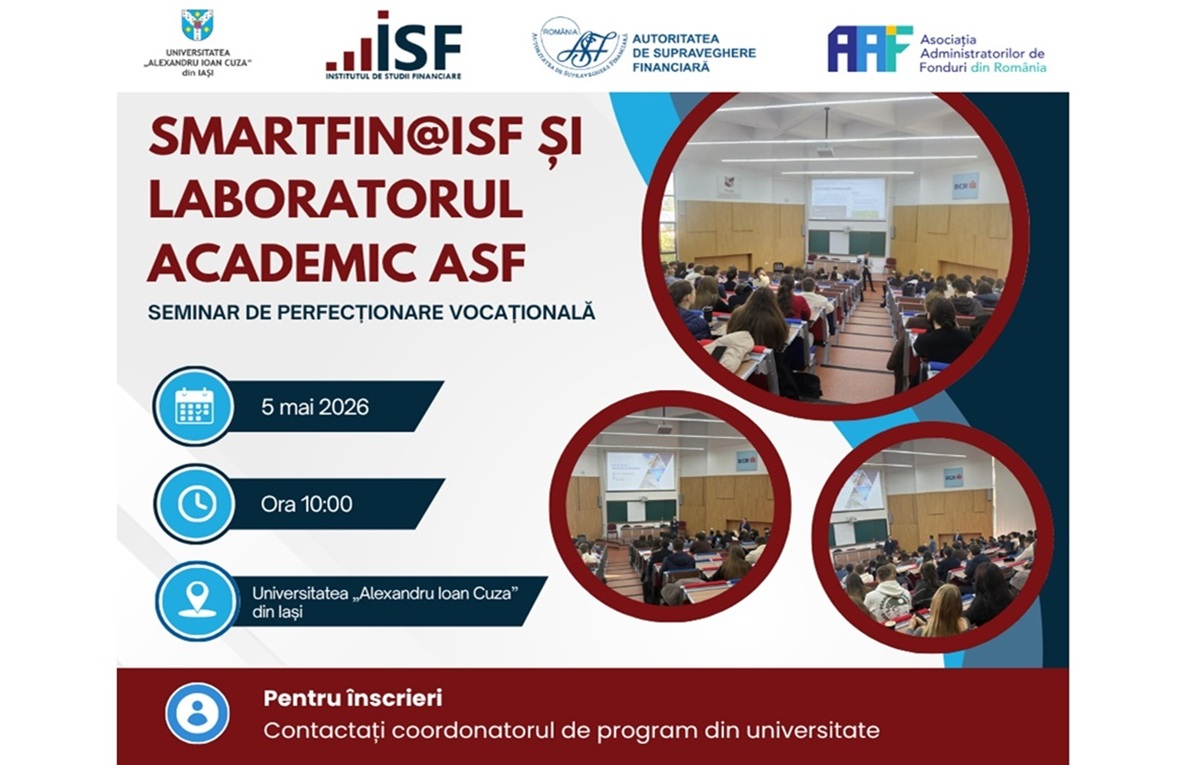Seminar de Perfecționare Vocațională SmartFIN@ISF și Laboratorul Academic ASF la Universitatea „Alexandru Ioan Cuza” din Iași | 5 mai 2026